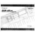 ROLAND EXR-40OR Owners Manual